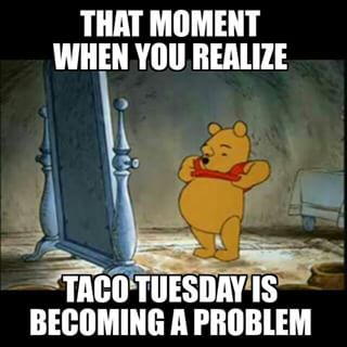 e52cec97565ca8d05ff356710cd20a4a_whinnie-the-pooh-taco-tuesday-taco-tuesday-memes_320-320